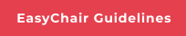 EasyChair Guidelines