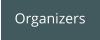 Organizers